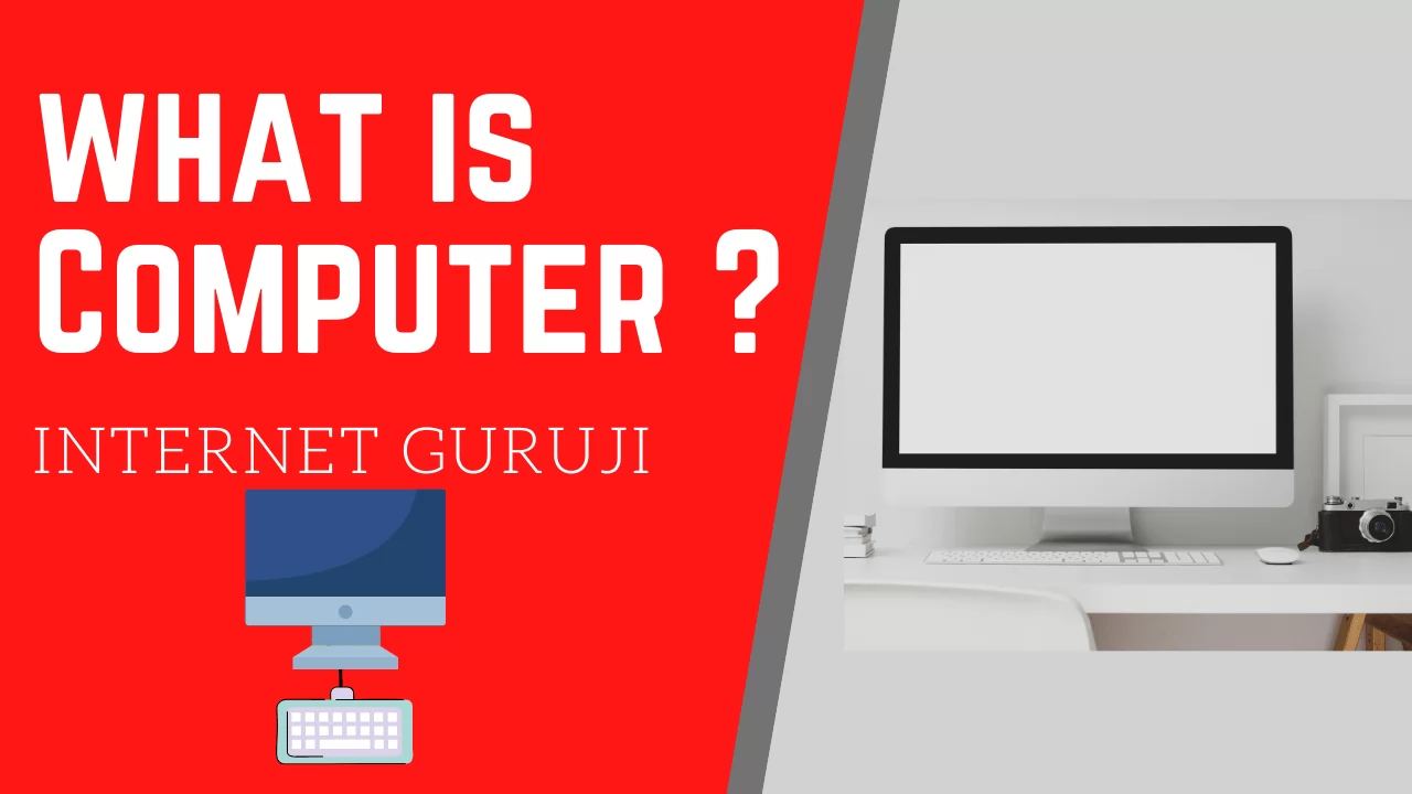 What is Computer ?