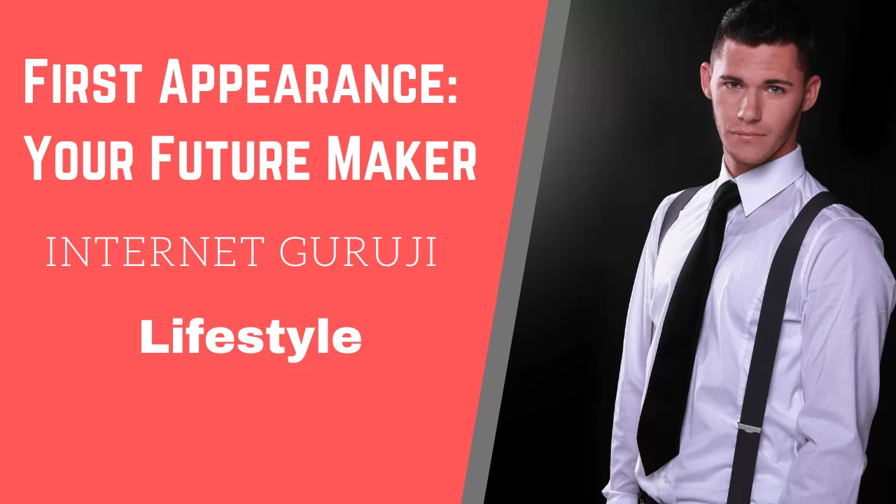 First Appearance Your Future Maker
